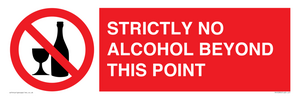 STRICTLY NO ALCOHOL BEYOND THIS POINT